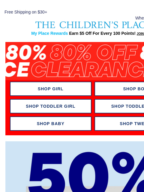 childrensplace newsletter: 80% Off Clearance Styles Selling *FAST*