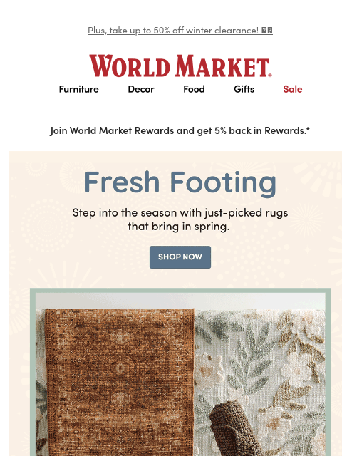 emailworldmarket newsletter: 🌸✨Roll out a refresh with NEW spring rugs