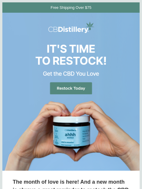 thecbdistillery newsletter: It's time to restock the CBD you love! ❤️