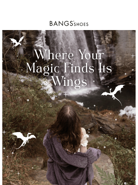 bangsshoes newsletter: Let Your Dreams Take Flight! 🐉🖤✨