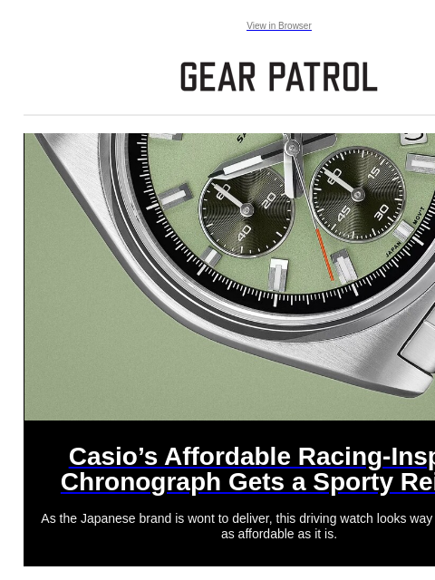 gearpatrol newsletter: Casio’s Affordable Racing-Inspired Chrono Looks Be...