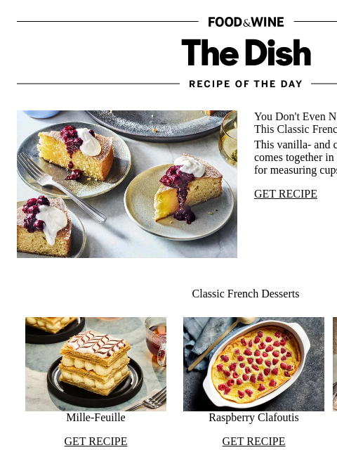 foodandwine newsletter: Classic French Cake
