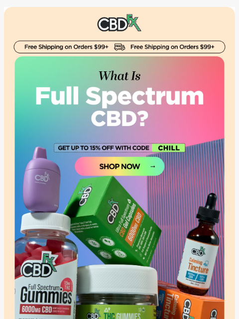 cbdfx newsletter: What is Full Spectrum CBD? 🤔