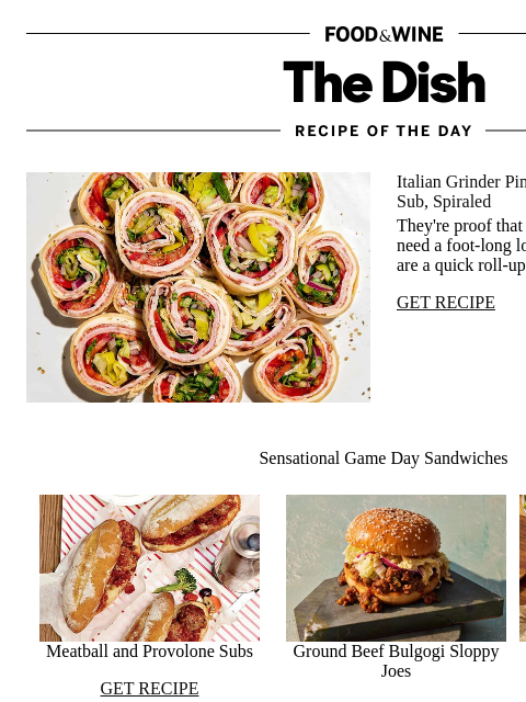 foodandwine newsletter: Italian Grinder Pinwheels