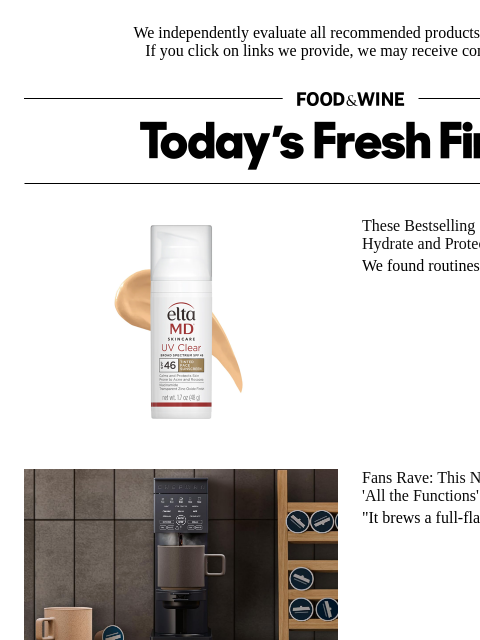 foodandwine newsletter: Whoa! The Coffee Machine That Brews 'Full-Flavored...