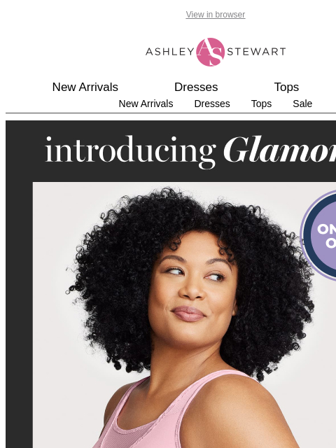 ashleystewart newsletter: Introducing Glamorise! Size-inclusive bras designe...