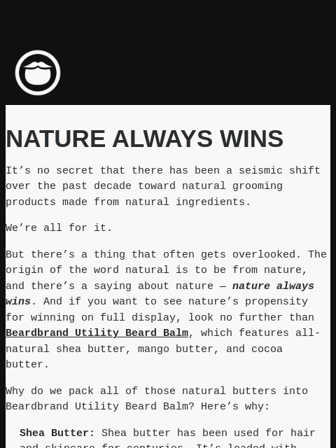 beardbrand newsletter: Unapologetically natural