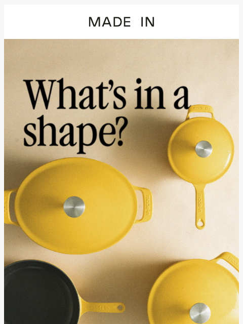 madeincookware newsletter: The Right Shape Makes the Meal