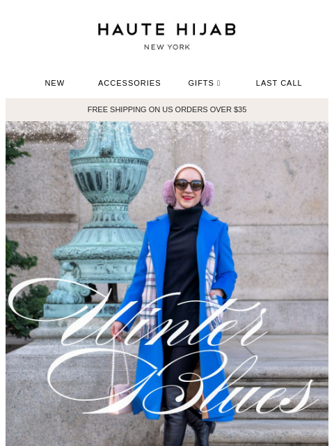 hautehijab newsletter: Winter Blues? ❄️