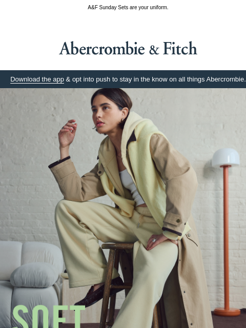 abercrombie newsletter: Pretend it’s the weekend.