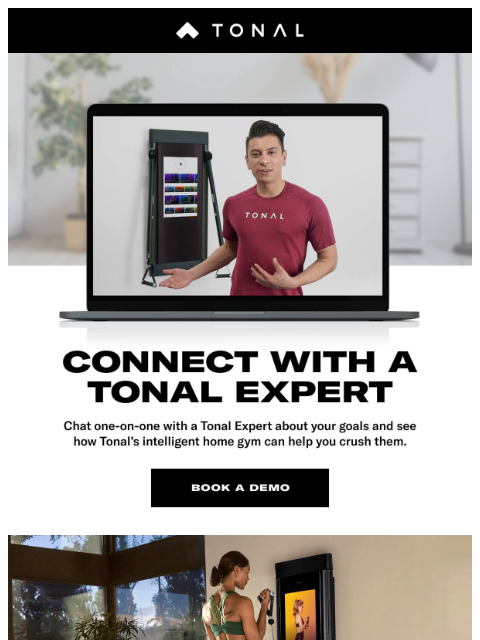 Join a Tonal Expert for a live one-on-one video demo from home. ͏ ͏ ͏ ͏ ͏ ͏ ͏ ͏ ͏ ͏ ͏ ͏ ͏ ͏ ͏ ͏ ͏ ͏ ͏ ͏ ͏ ͏ ͏ ͏ ͏ ͏ ͏ ͏ ͏ ͏ ͏ ͏ ͏ ͏ ͏ ͏ ͏ ͏ ͏ ͏ ͏ ͏ ͏ ͏ ͏ ͏ ͏ ͏ ͏ ͏ ͏ ͏ ͏ ͏ ͏ ͏ ͏ ͏ ͏ ͏ ͏ ͏ ͏ ͏ ͏ ͏ ͏ ͏ ͏