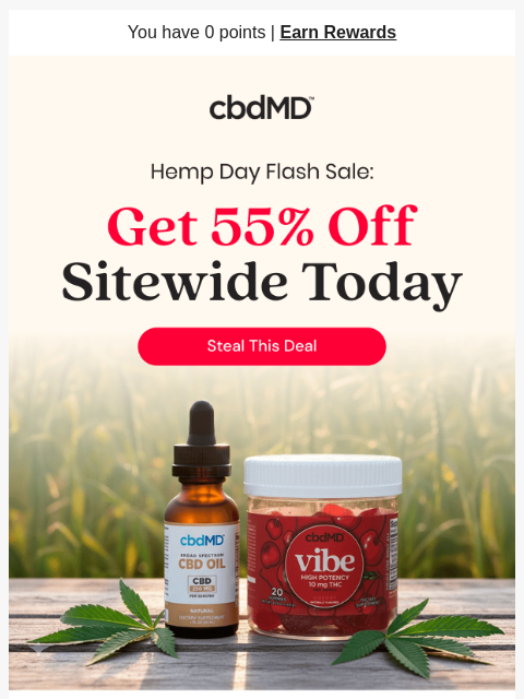 cbdmd newsletter: Today Only, Enjoy 55% Off Your Favorites