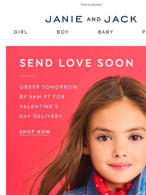 janieandjack newsletter: Order soon for Valentine’s Day delivery