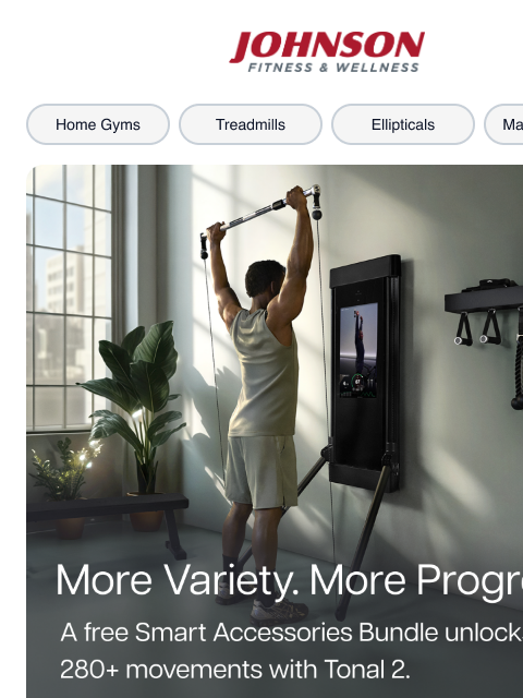 johnsonfit newsletter: The Complete Tonal Experience