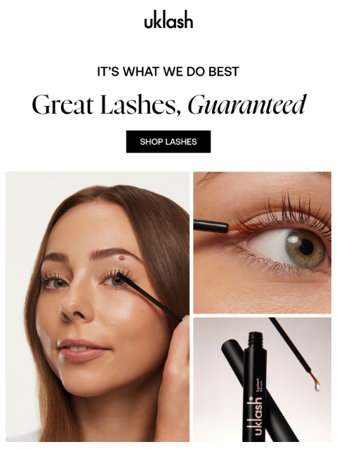 uklash newsletter: 💫 Great Lashes? They're Kind Of Our Thing.