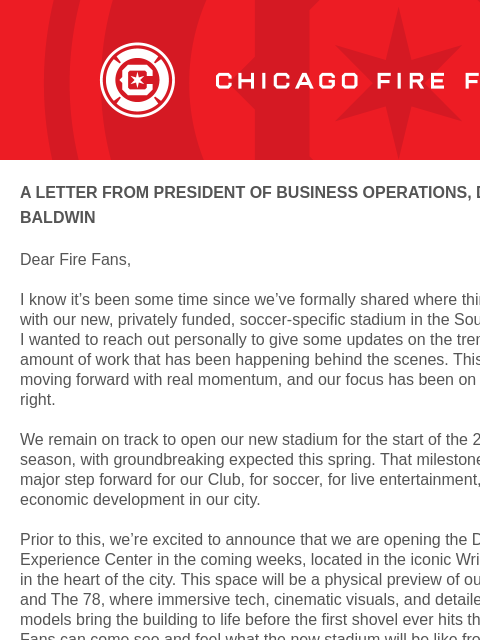 chicagofirefc newsletter: On Track for 2028: An Update on Our New Stadium