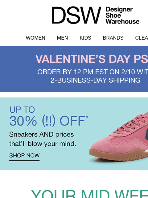 dsw newsletter: [SNEAKERS] Up to 30% off!