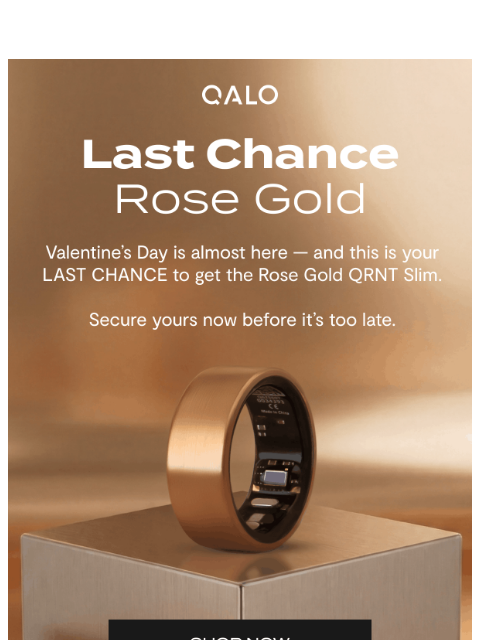 qalo newsletter: Last Call: Rose Gold QRNT Slim