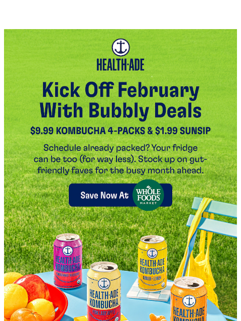 health-ade newsletter: Whole Foods sale? Yes, please 🙏