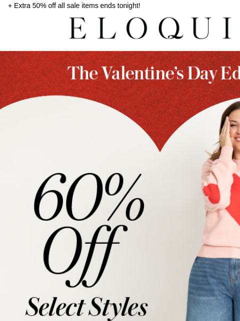 + Extra 50% off all sale items ends tonight! Logo ShopThe Valentine's Day Edit Deal Shop Daily Deal Shop Sale NEW ARRIVALS BEST SELLERS DRESSES WORKWEAR DAILY DEAL SALE You are receiving this email