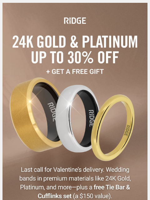 ridge newsletter: Last Call: Gift Valentine’s Sale in Time