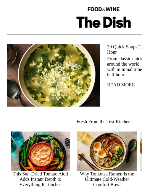 foodandwine newsletter: 20 Quick Soups That Are on the Table in a Half Hou...