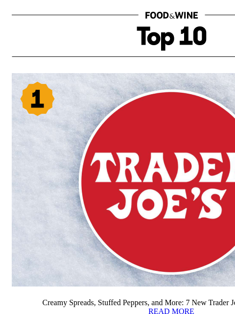 foodandwine newsletter: 7 New Trader Joe's Finds You Should Try This Month
