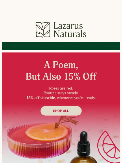 lazarusnaturals newsletter: 💘 Fall in love with 15% off
