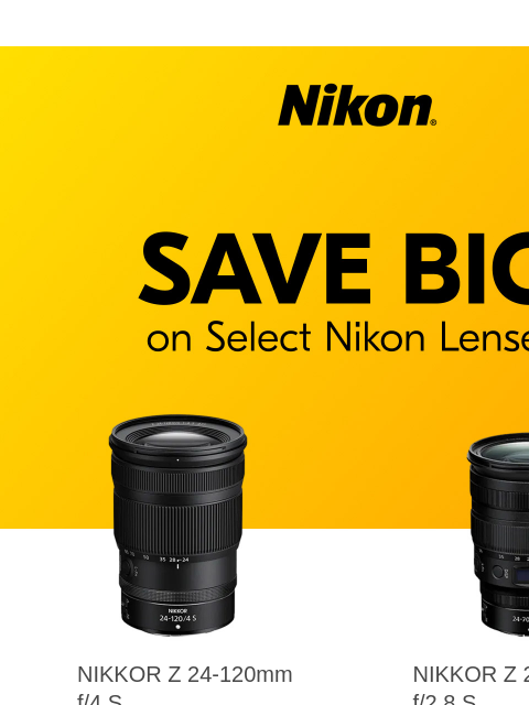 nikon newsletter: Save some $$$$ on camera lenses!
