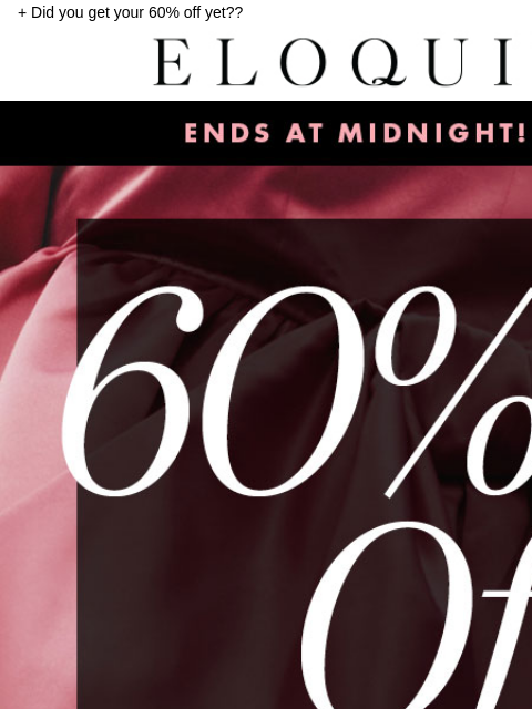 + Did you get your 60% off yet?? Logo ShopThe Valentine's Day Edit Deal Shop Sale NEW ARRIVALS BEST SELLERS DRESSES WORKWEAR DAILY DEAL SALE You are receiving this email because you signed up to