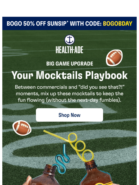 health-ade newsletter: Hosting the Big Game? Make these mocktails 🏈