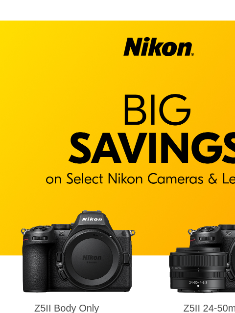 nikon newsletter: Fall in love with these savings