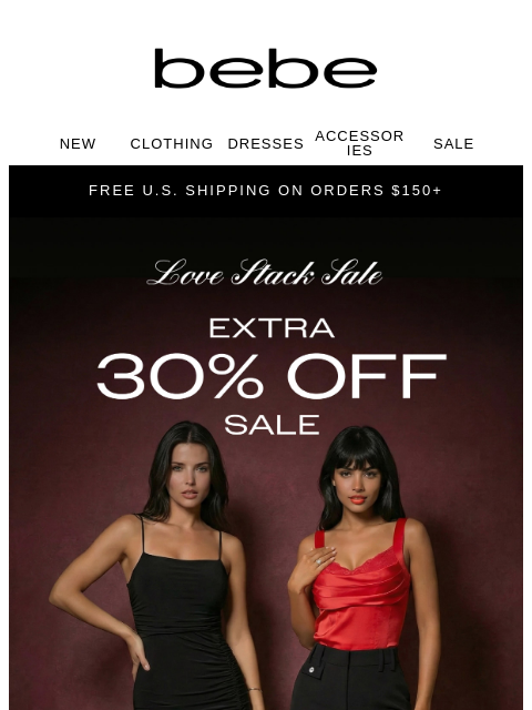 bebe newsletter: Your Chance at an EXTRA 30% Off Ends Tomorrow 💋