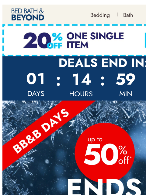 bedbathandbeyond newsletter: Up to 50% off is ending tomorrow⏳