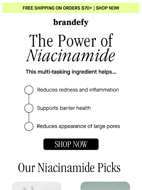 brandefyskin newsletter: The power of niacinamide