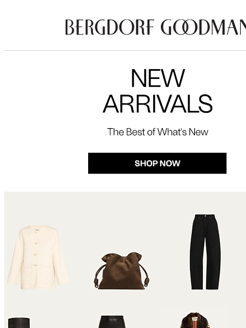 bergdorfgoodman newsletter: Newness Report: This Just In