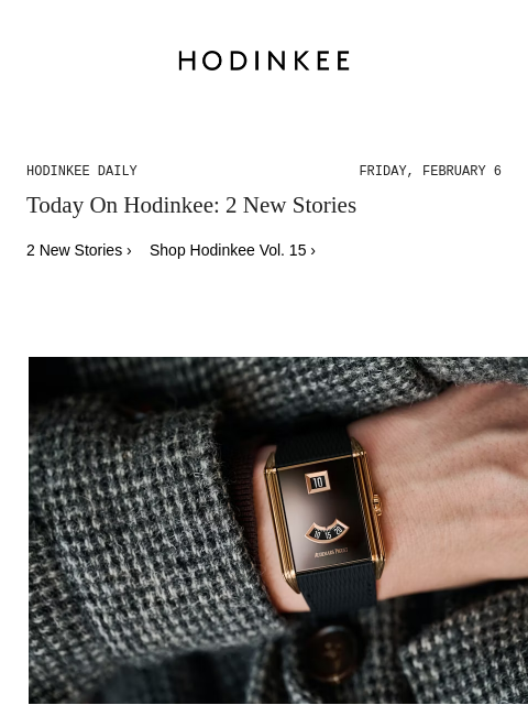 hodinkee newsletter: Hodinkee Daily | 02/06/2026
