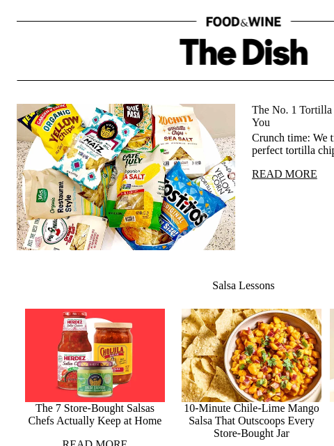 foodandwine newsletter: The No. 1 Tortilla Chip Brand Might Surprise You