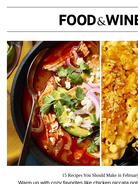 foodandwine newsletter: 15 Recipes You Should Make in February