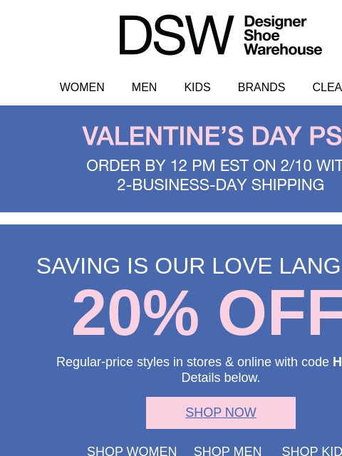 dsw newsletter: Ooh! Ooh! 20% off! 🥰