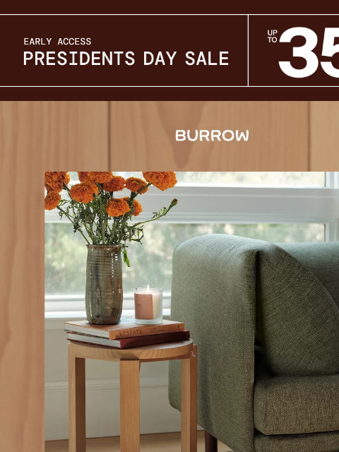 burrow newsletter: Presidents Day Sale, Up to 35% Off