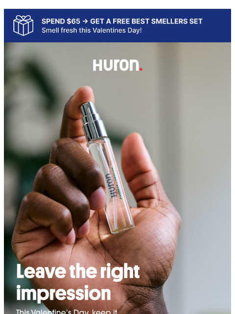 usehuron newsletter: Leave the right impression this Valentine’s
