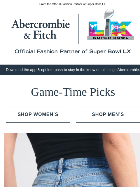 abercrombie newsletter: Your Super Bowl must-haves.