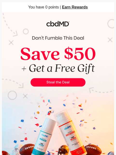 cbdmd newsletter: Final Whistle On $50 Off Savings