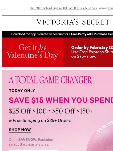 victoriassecret newsletter: Today Only: $15 Off—It's a Game Changer