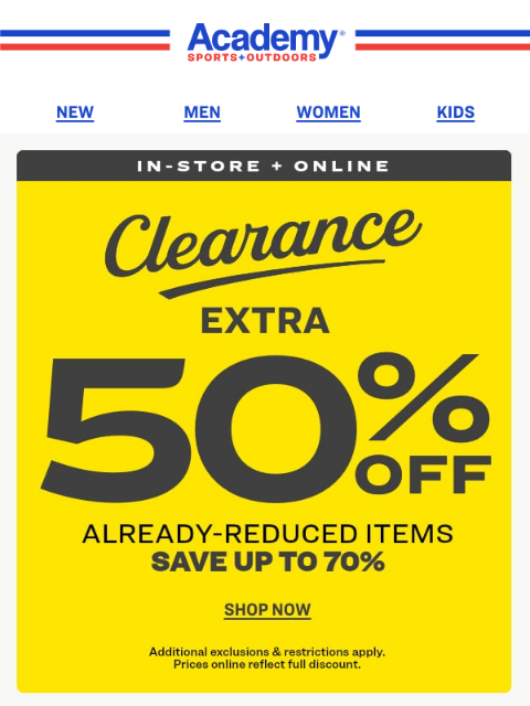 academy newsletter: In-store + Online: Up to 70% OFF Clearance