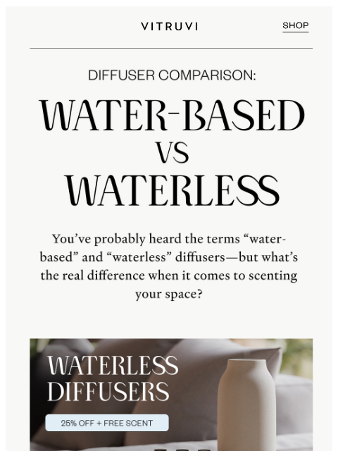 vitruvi newsletter: What Is Waterless VS Water-Based Diffusion? + FREE...