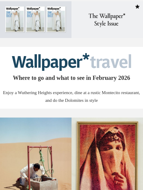futureplc newsletter: Wallpaper* Travel in 2026: where to go