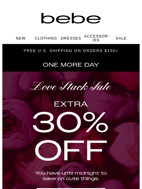 bebe newsletter: Pause Tell Me Lies, SALE EXTENDED 💃