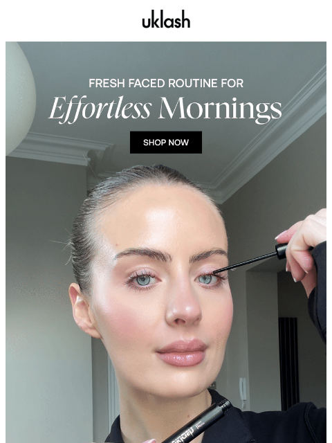 uklash newsletter: Wake up, glow up! ✨